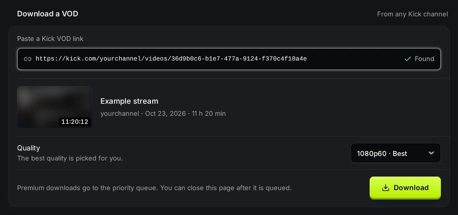 The Download a VOD card on the KickBot VOD downloader with a Kick VOD link pasted, the stream preview and 1080p60 picked as the quality